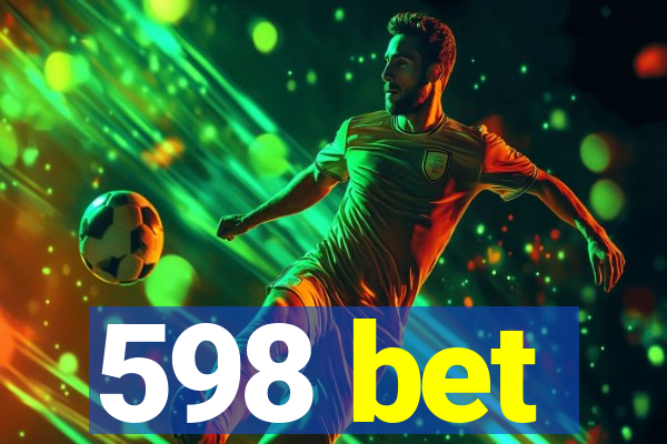 598 bet